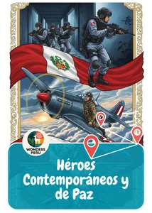 Heroes Contemporaneos y de Paz Siglo XX–XXI
